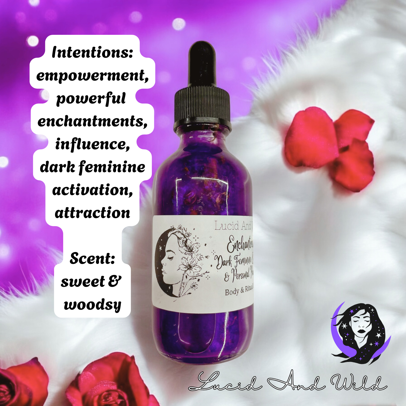 Enchantress Ritual Oil - Attraction, Empowering, Divine Feminine