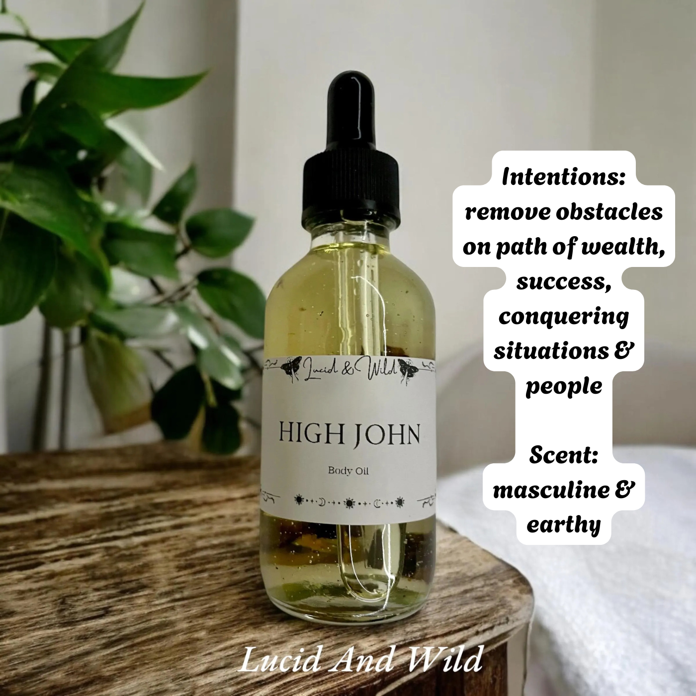 High John- Conquer wealth, success, influence others