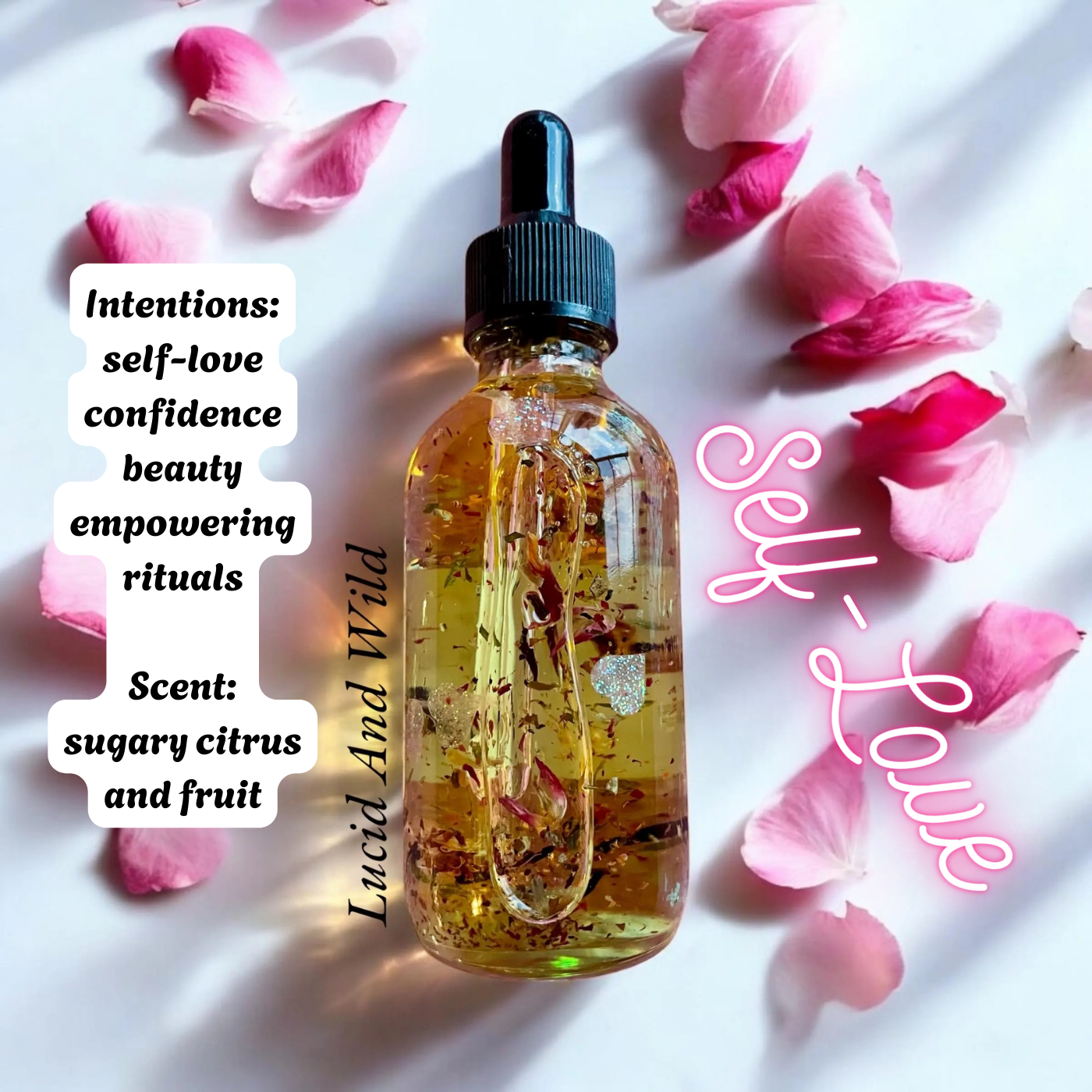 Self Love Oil- Self-Love, Empowerment, Confidence