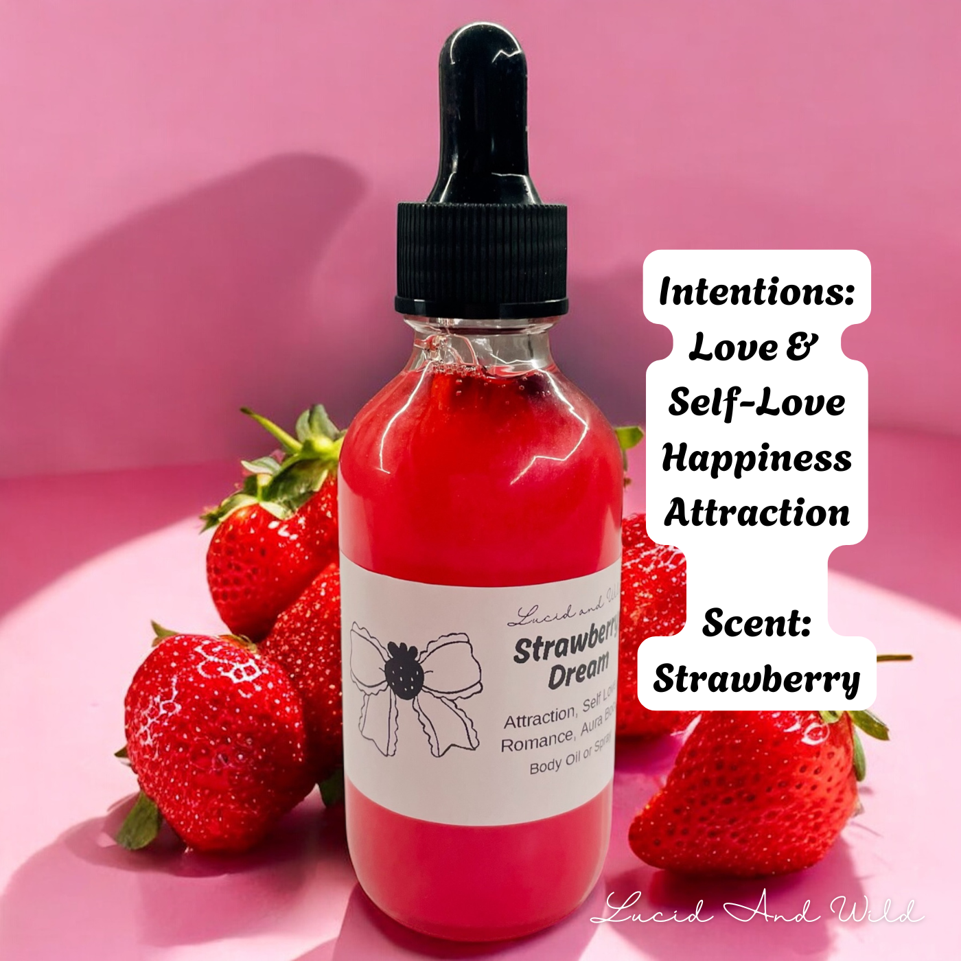 Strawberry Dream Body Oil -Love, Self-Love, Joy