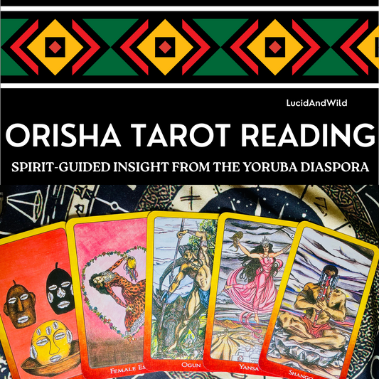Orisha Tarot Reading - Message from the Orishas