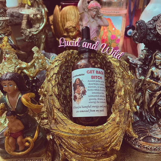 Get Back Bitch Intention Oil - Invoke Your Spiritual Army, Block Monitoring Spirits, Jealousy, Conflict