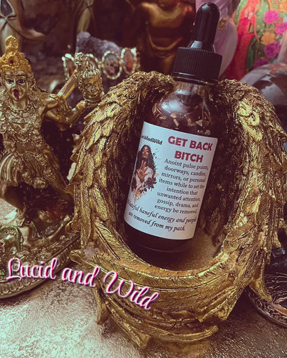 Get Back Bitch Intention Oil - Invoke Your Spiritual Army, Block Monitoring Spirits, Jealousy, Conflict