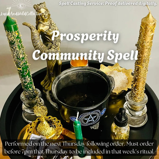 Spellcasting Service - Thursday Prosperity Community Spell - Order by 7pm on or before Thursday to be included in that week's service
